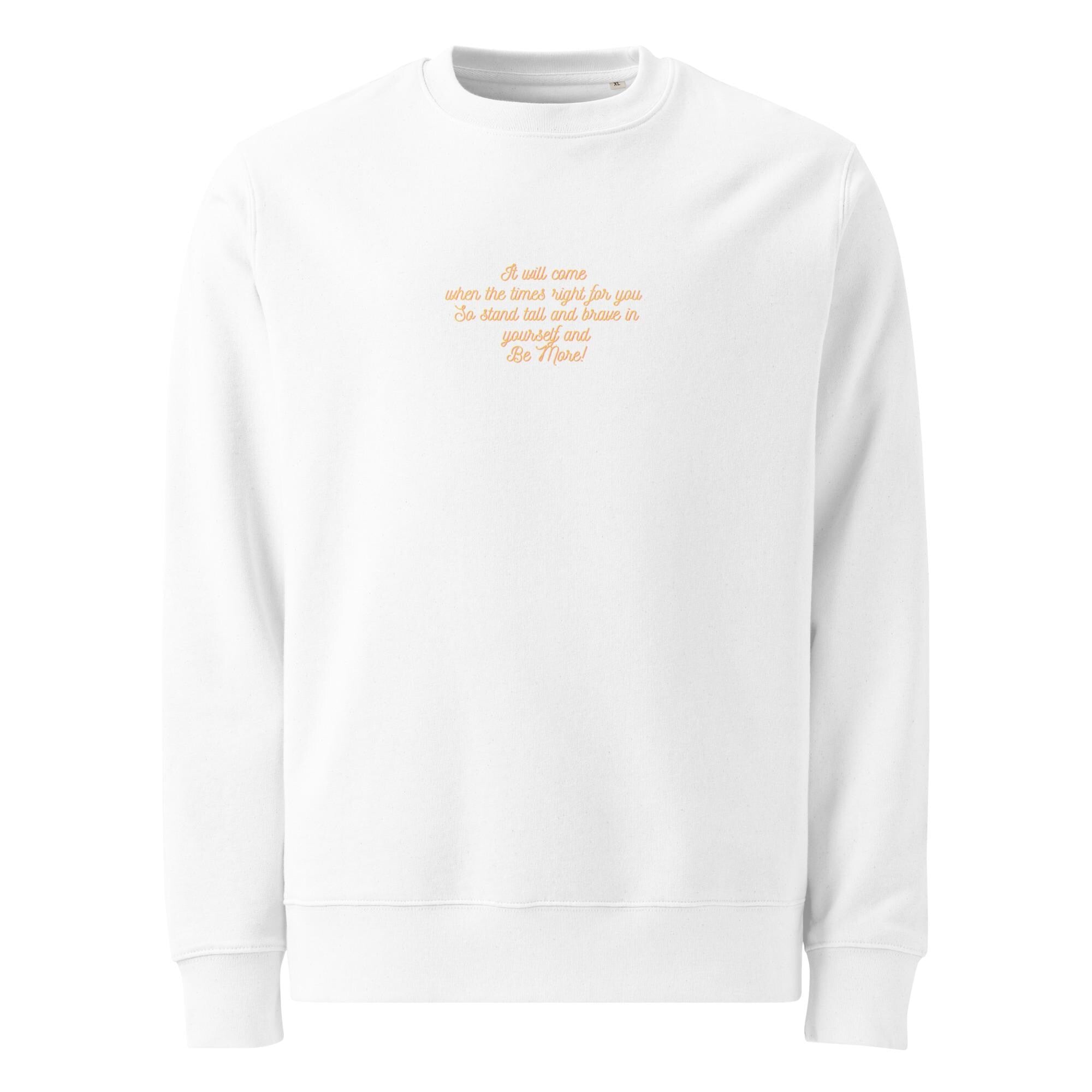 Be More-Unisex eco sweatshirt (Kopia)