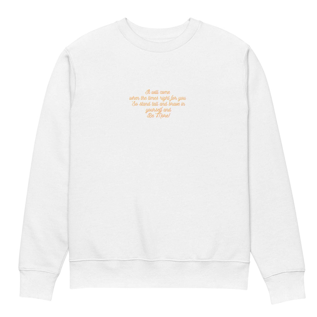 Be More-Unisex eco sweatshirt (Kopia)