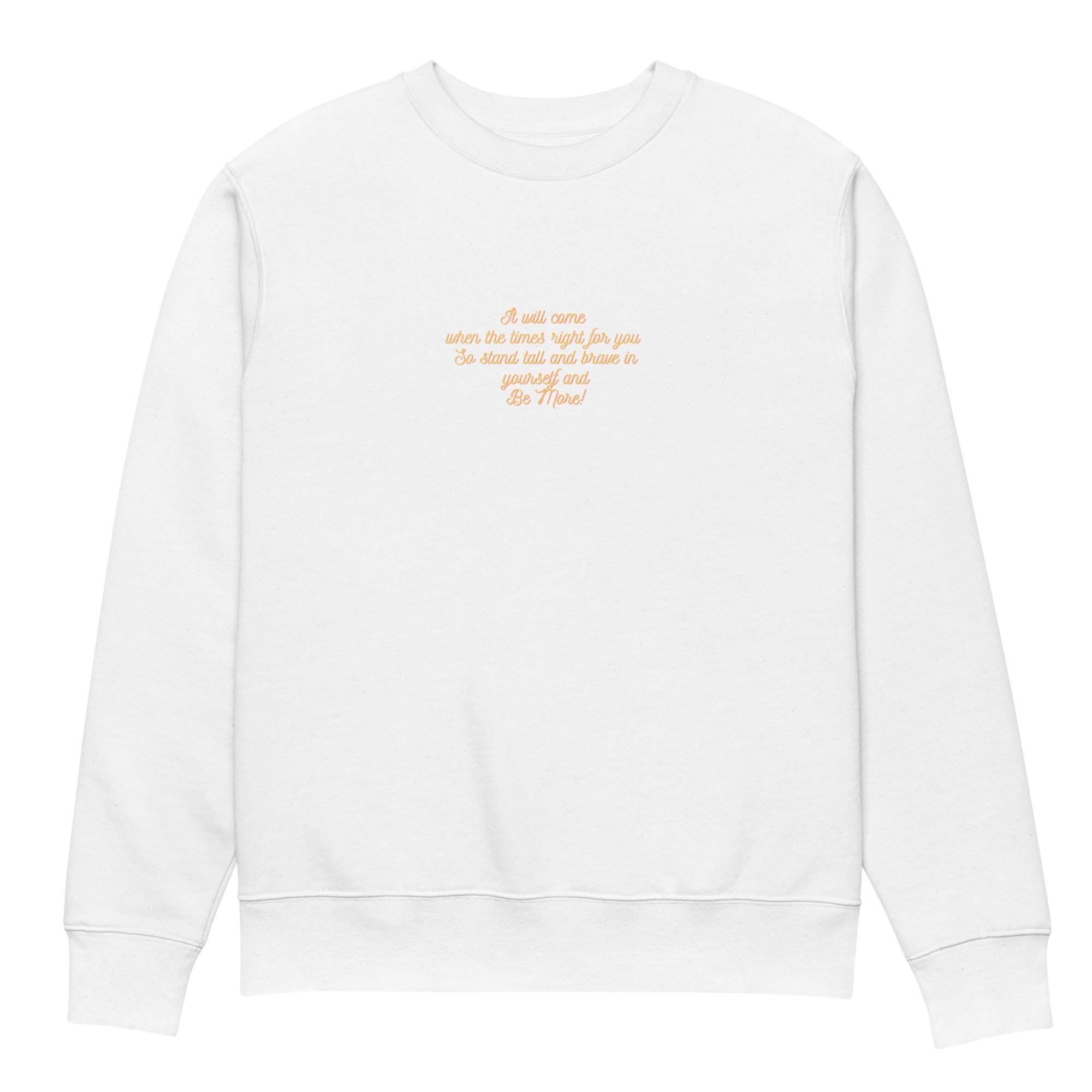 Be More-Unisex eco sweatshirt (Kopia)
